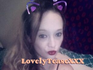 LovelyTeaseXXX