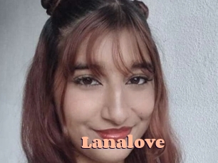 Lanalove