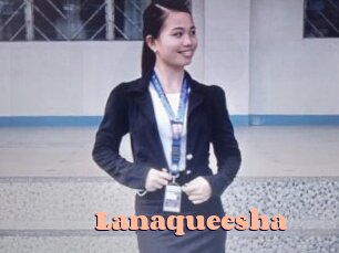 Lanaqueesha