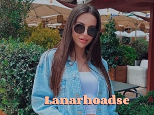 Lanarhoadse