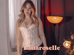 Lanaroselle