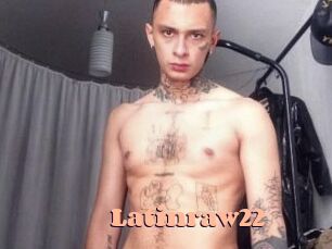 Latinraw22