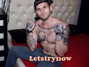 Letstrynow