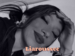 Liaroussee