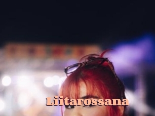 Liitarossana