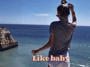 Like_baby