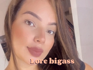 Lore_bigass