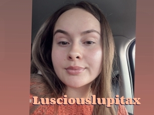 Lusciouslupitax