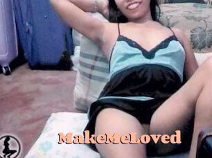 MakeMeLoved