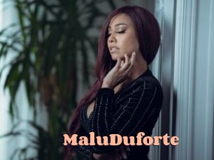 MaluDuforte