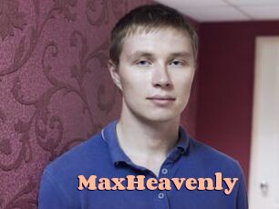 MaxHeavenly