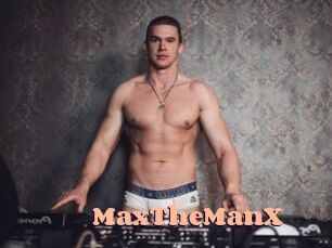 MaxTheManX