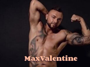 MaxValentine