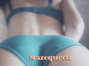 Mazequeen