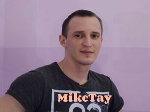 MikeTay