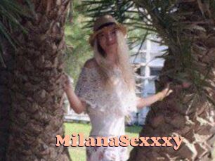 MilanaSexxxy_