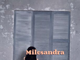 Milesandra