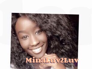 MinaLuv2Luv