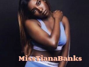 MissTianaBanks