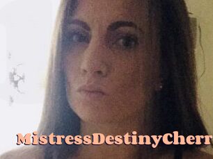 MistressDestinyCherry