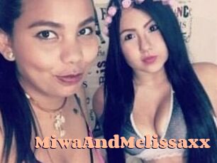 MiwaAndMelissaxx