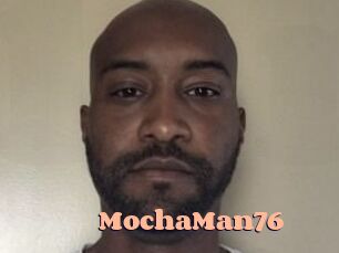 MochaMan76