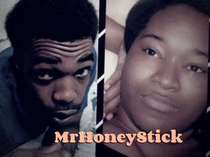 MrHoneyStick