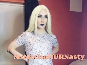 MsMachaifURNasty