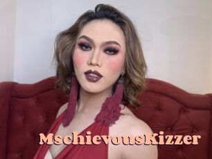 MschievousKizzer