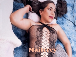 Maiterey