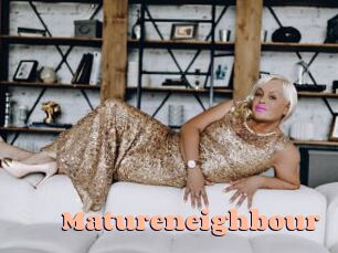 Matureneighbour