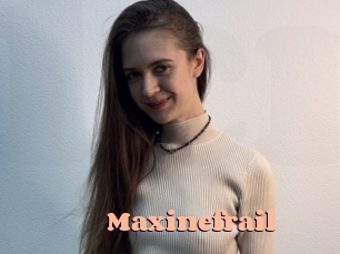 Maxinefrail