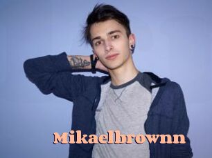 Mikaelbrownn