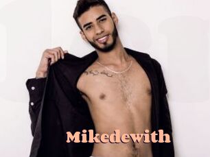 Mikedewith