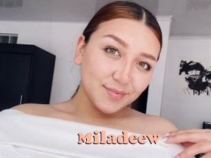 Miladeew