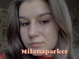 Milanaparker