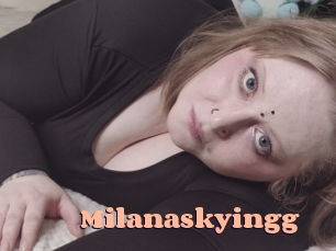 Milanaskyingg