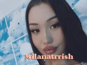Milanatrrish