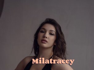 Milatracey