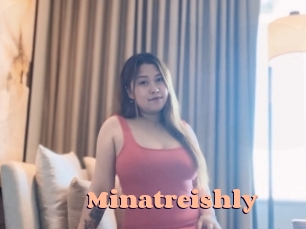 Minatreishly