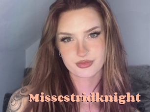 Missestridknight