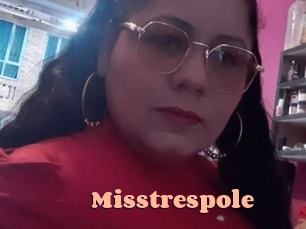 Misstrespole