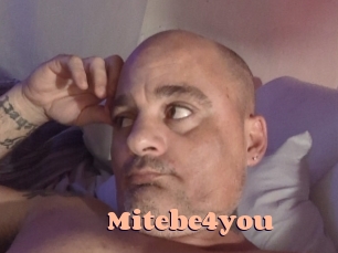 Mitebe4you