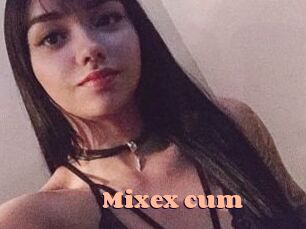 Mixex_cum