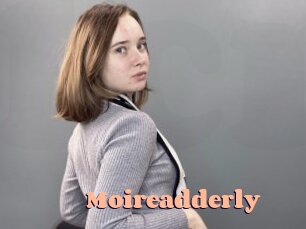 Moireadderly