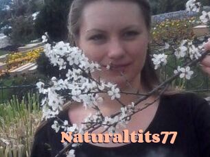 Naturaltits77