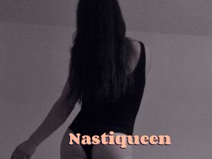 Nastiqueen