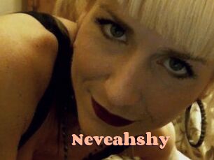 Neveahshy