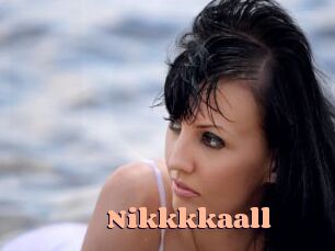 Nikkkkaall