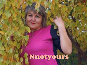 Nnotyours